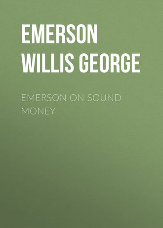 Обложка книги «Emerson on Sound Money»