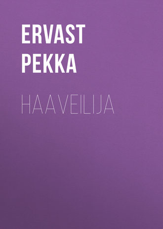 Обложка книги «Haaveilija»