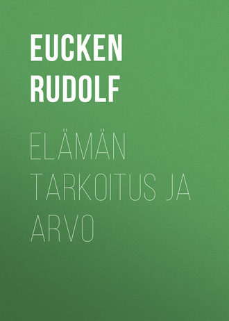 Обложка книги «Elämän tarkoitus ja arvo»