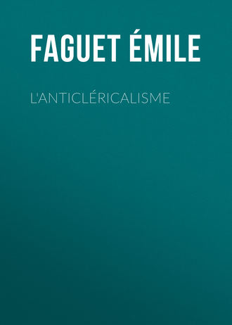 Обложка книги «L'Anticléricalisme»