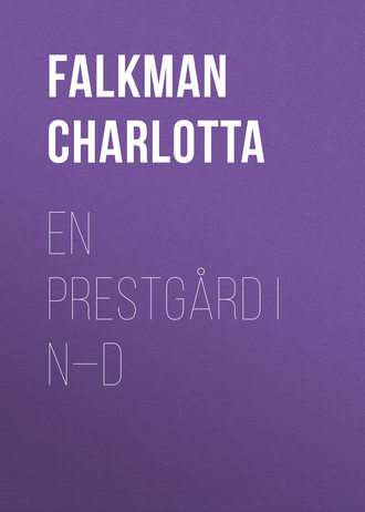 Обложка книги «En prestgård i N—d»