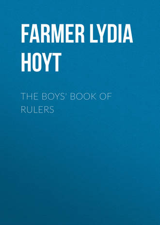 Обложка книги «The Boys' Book of Rulers»