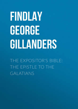 Обложка книги «The Expositor's Bible: The Epistle to the Galatians»