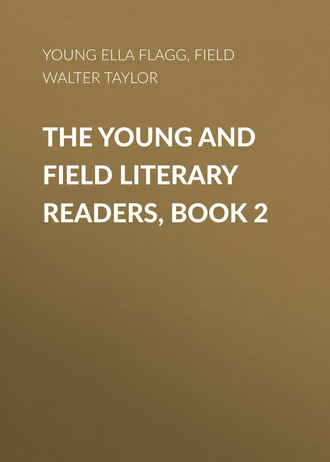 Обложка книги «The Young and Field Literary Readers, Book 2»