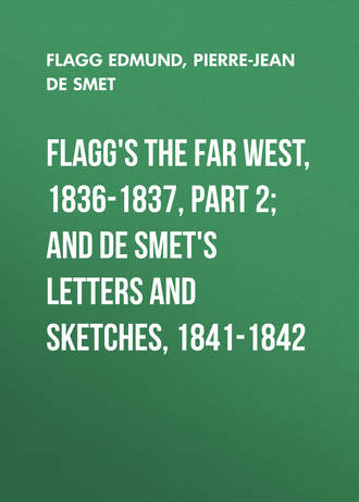 Обложка книги «Flagg's The Far West, 1836-1837, part 2; and De Smet's Letters and Sketches, 1841-1842»
