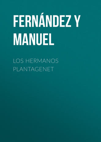 Обложка книги «Los hermanos Plantagenet»
