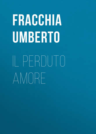 Обложка книги «Il perduto amore»