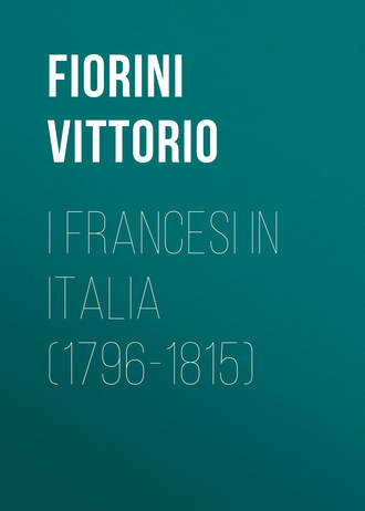 Обложка книги «I Francesi in Italia (1796-1815)»