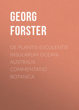 Обложка книги «De Plantis Esculentis Insularum Oceani Australis Commentatio Botanica»