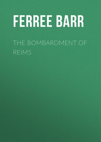 Обложка книги «The Bombardment of Reims»