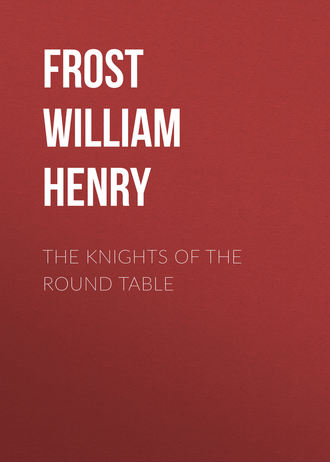 Обложка книги «The Knights of the Round Table»
