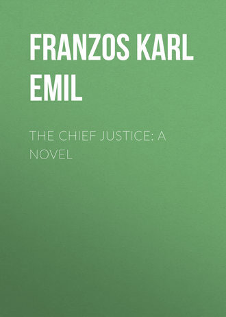 Обложка книги «The Chief Justice: A Novel»