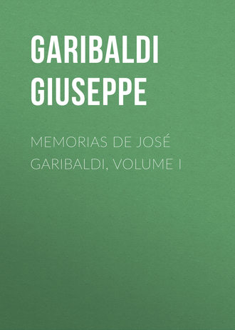 Обложка книги «Memorias de José Garibaldi, volume I»