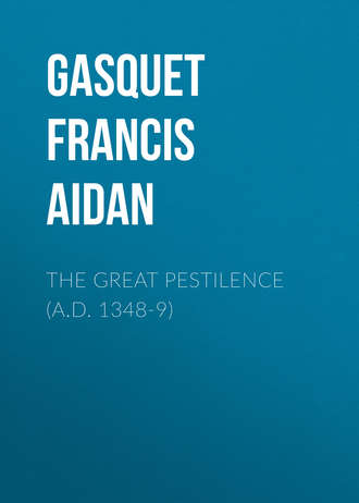 Обложка книги «The Great Pestilence (A.D. 1348-9)»