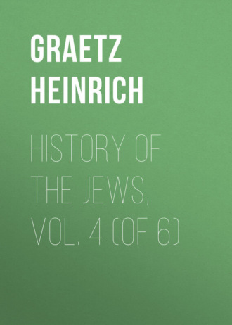 Обложка книги «History of the Jews, Vol. 4 (of 6)»