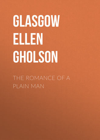 Обложка книги «The Romance of a Plain Man»