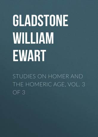 Обложка книги «Studies on Homer and the Homeric Age, Vol. 3 of 3»
