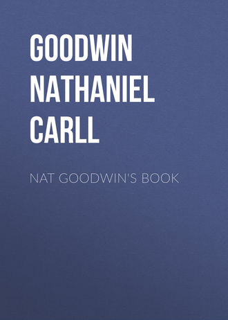 Обложка книги «Nat Goodwin's Book»