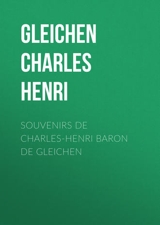 Обложка книги «Souvenirs de Charles-Henri Baron de Gleichen»