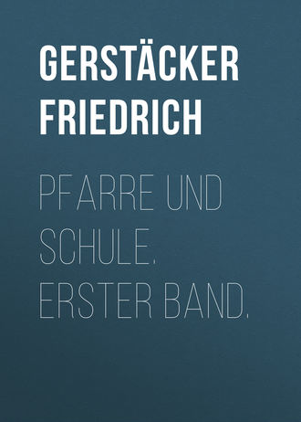 Обложка книги «Pfarre und Schule. Erster Band.»
