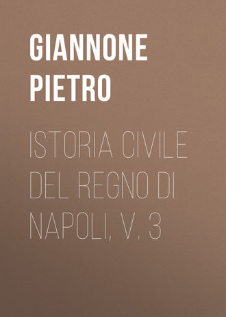 Обложка книги «Istoria civile del Regno di Napoli, v. 3»