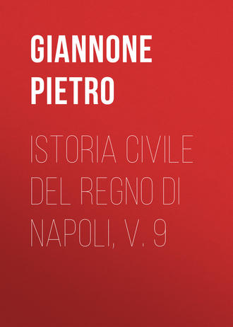 Обложка книги «Istoria civile del Regno di Napoli, v. 9»