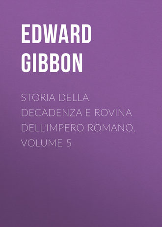 Обложка книги «Storia della decadenza e rovina dell'impero romano, volume 5»