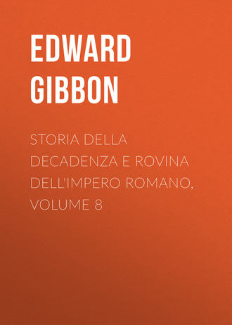 Обложка книги «Storia della decadenza e rovina dell'impero romano, volume 8»