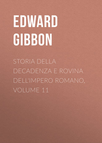 Обложка книги «Storia della decadenza e rovina dell'impero romano, volume 11»