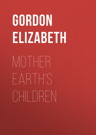 Обложка книги «Mother Earth's Children»