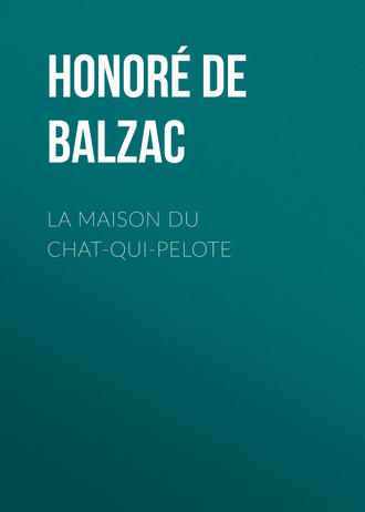 Обложка книги «La Maison du Chat-qui-pelote»