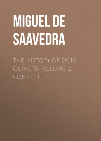 Обложка книги «The History of Don Quixote, Volume 2, Complete»