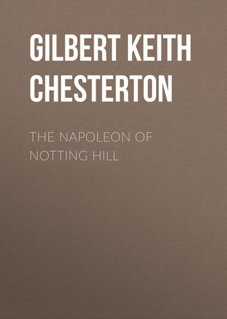 Обложка книги «The Napoleon of Notting Hill»
