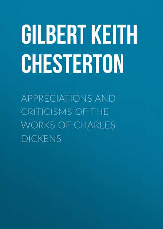 Обложка книги «Appreciations and Criticisms of the Works of Charles Dickens»