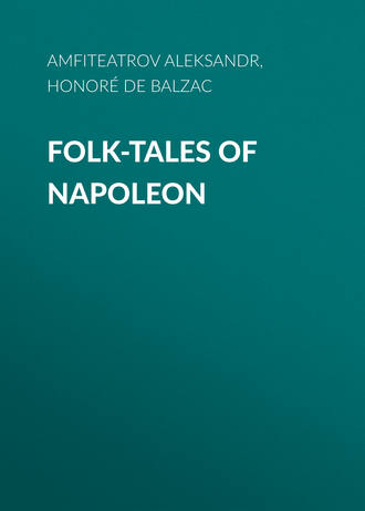 Обложка книги «Folk-Tales of Napoleon»