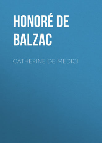 Обложка книги «Catherine De Medici»