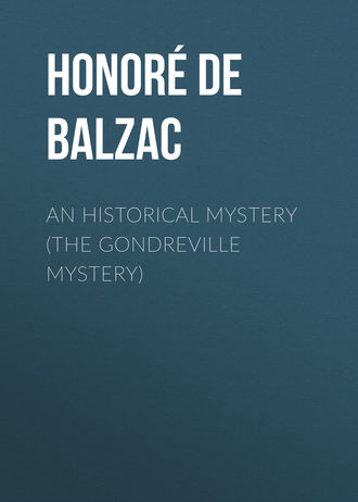 Обложка книги «An Historical Mystery (The Gondreville Mystery)»