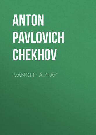 Обложка книги «Ivanoff: A Play»