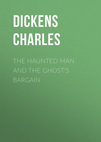 Обложка книги «The Haunted Man and the Ghost's Bargain»
