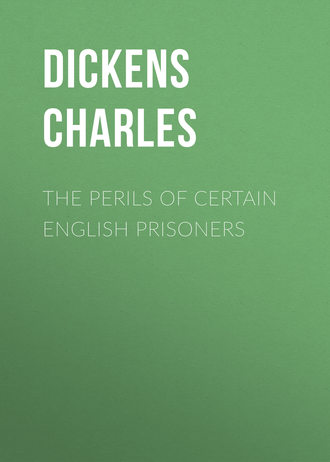 Обложка книги «The Perils of Certain English Prisoners»