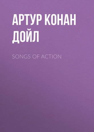 Обложка книги «Songs of Action»