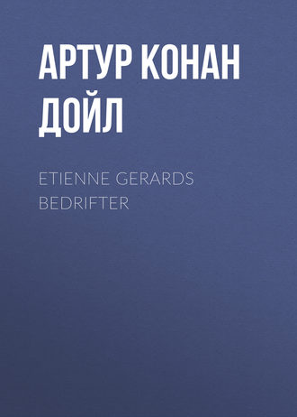 Обложка книги «Etienne Gerards Bedrifter»