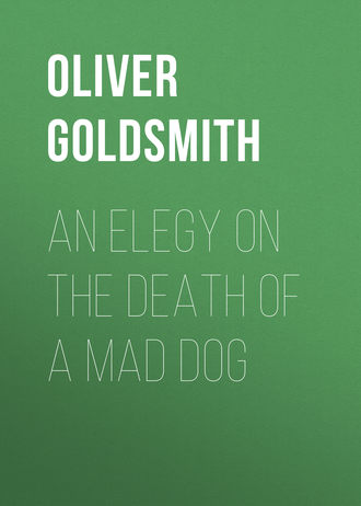 Обложка книги «An Elegy on the Death of a Mad Dog»