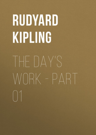 Обложка книги «The Day's Work - Part 01»