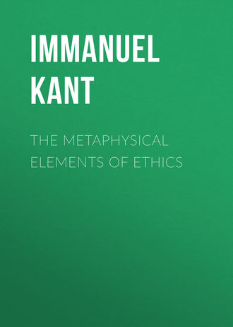 Обложка книги «The Metaphysical Elements of Ethics»