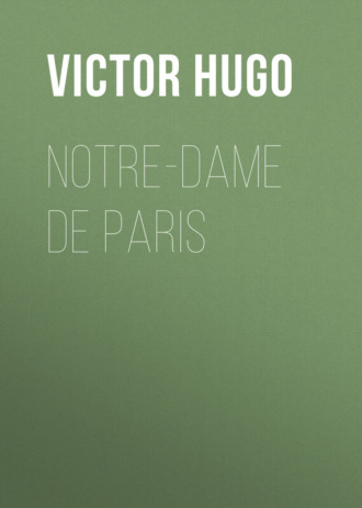 Обложка книги «Notre-Dame De Paris»