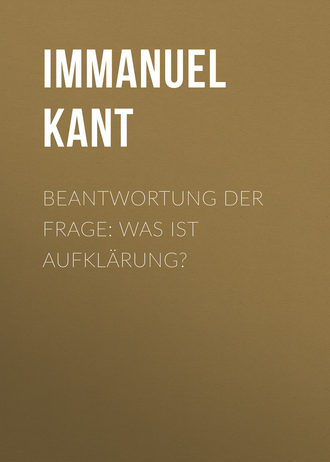Обложка книги «Beantwortung der Frage: Was ist Aufklärung?»