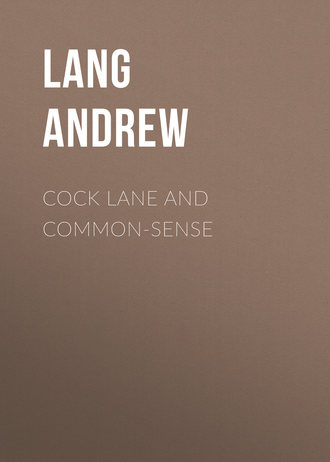 Обложка книги «Cock Lane and Common-Sense»