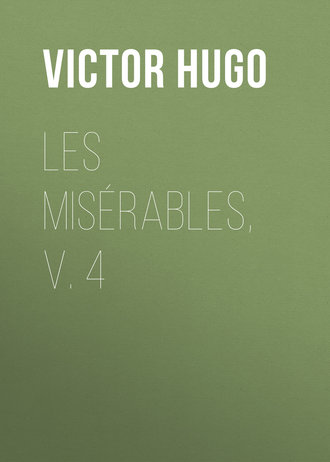 Обложка книги «Les Misérables, v. 4»