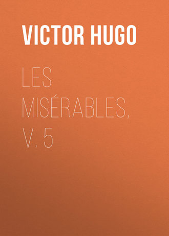 Обложка книги «Les Misérables, v. 5»